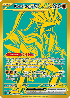 Carte Pokémon Koraidon ex 245/91 de la série Destinées de Paldea en vente au meilleur prix