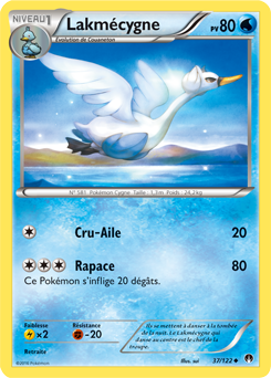 Carte Pokémon Peu commune Lakmécygne 37/122 de la série Rupture Turbo