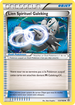 Carte Pokémon Peu commune Lien Spirituel Galeking 123/160 de la série Primo Choc
