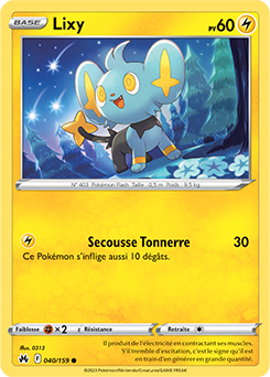 Carte Pokémon Communes Lixy 040/159 de la série Zénith Suprême