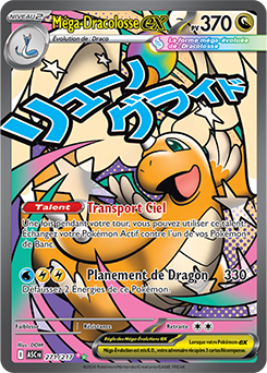 Carte Pokémon Méga Dracolosse ex 271/217 de la série Héros Transcendants en vente au meilleur prix