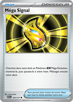 Carte Pokémon Méga Signal 193/217 de la série Héros Transcendants en vente au meilleur prix