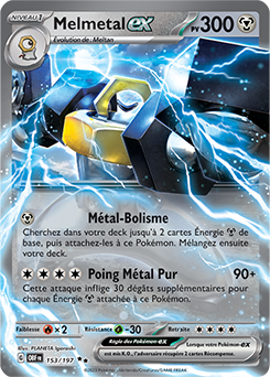Carte Pokémon Melmetal ex 153/197 de la série Flammes Obsidiennes en vente au meilleur prix