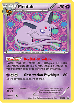 Carte Pokémon Promo Mentali BW92 de la série Promos Noir & Blanc