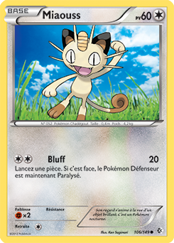 Carte Pokémon Miaouss 106/149 de la série Frantières Franchies en vente au meilleur prix