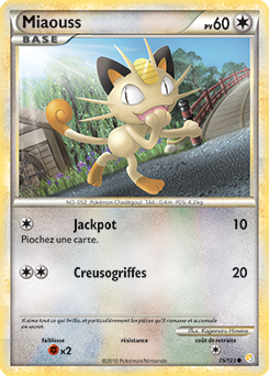 Carte Pokémon Commune Miaouss 75/123 de la série HeartGold SoulSilver