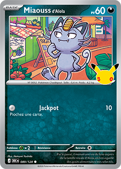 Carte Pokémon Communes Miaouss d'Alola 089/128 de la série 30e Anniversaire