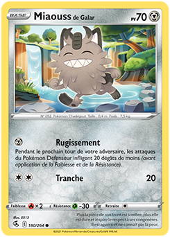 Carte Pokémon Communes Miaouss de Galar 180/264 de la série Poing de Fusion