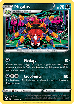 Carte Pokémon Rare Migalos 113/196 de la série Origine Perdue