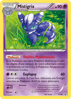 Carte Pokémon Mistigrix XY48 de la série Promos XY en vente au meilleur prix