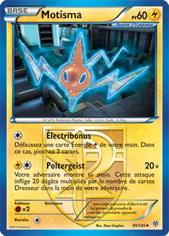 Carte Pokémon Peu commune Motisma 49/135 de la série Tempête Plasma