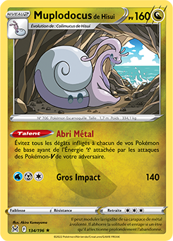 Carte Pokémon Muplodocus de Hisui 134/196 de la série Origine Perdue en vente au meilleur prix