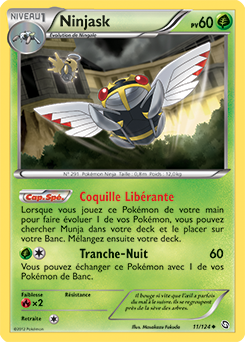 Carte Pokémon Ninjask 11/124 de la série Dragons Éxaltés en vente au meilleur prix