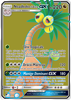 Carte Pokémon Noadkoko d'Alola GX 107/111 de la série Invasion Carmin en vente au meilleur prix