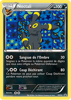 Carte Pokémon Noctali BW93 de la série Promos Noir & Blanc en vente au meilleur prix