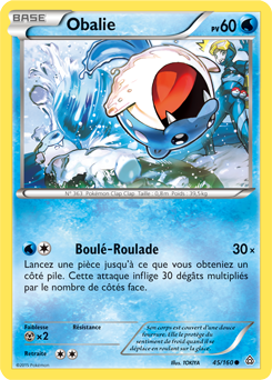 Carte Pokémon Obalie 45/160 de la série Primo Choc en vente au meilleur prix