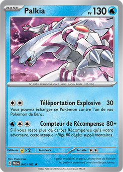 Carte Pokémon Rare Palkia 40/182 de la série Faille Paradoxe