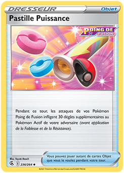Carte Pokémon Peu commune Pastille Puissance 236/264 de la série Poing de Fusion