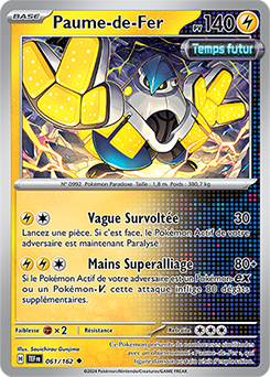 Carte Pokémon Paume-de-Fer 61/162 de la série Forces Temporelles en vente au meilleur prix
