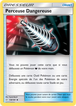 Carte Pokémon Peu commune Perceuse Dangereuse 138/181 de la série Duo de Choc