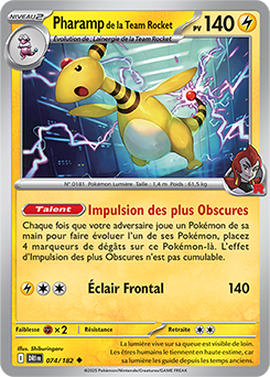 Carte Pokémon Peu commune Pharamp de la Team Rocket 74/182 de la série Rivalités Destinées