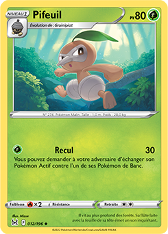 Carte Pokémon Pifeuil 012/196 de la série Origine Perdue en vente au meilleur prix