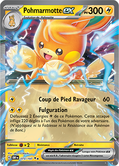 Carte Pokémon Double rare Pohmarmotte ex 73/197 de la série Flammes Obsidiennes
