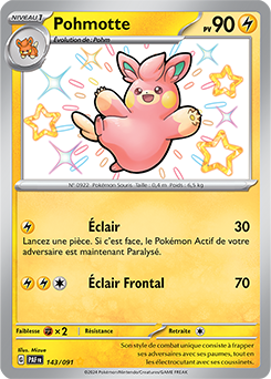 Carte Pokémon Pohmotte 143/91 de la série Destinées de Paldea en vente au meilleur prix