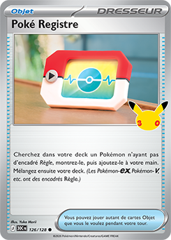 Carte Pokémon Communes Poké Registre 126/128 de la série 30e Anniversaire