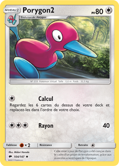 Carte Pokémon Peu commune Porygon2 104/147 de la série Ombres Ardentes