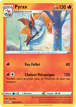 Carte Pokémon Rare Pyrax 025/159 de la série Zénith Suprême