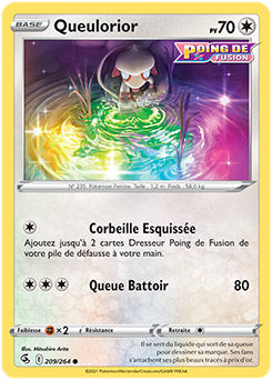 Carte Pokémon Communes Queulorior 209/264 de la série Poing de Fusion