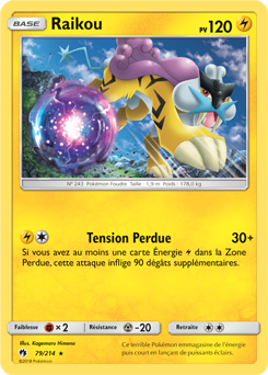 Carte Pokémon Raikou 79/214 de la série Tonnerre Perdu en vente au meilleur prix