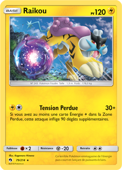 Carte Pokémon Rare Raikou 79/214 de la série Tonnerre Perdu