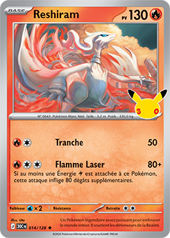 Carte Pokémon Rare Reshiram 014/128 de la série 30e Anniversaire