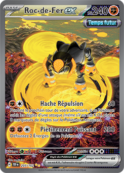 Carte Pokémon Roc-de-Fer ex 207/162 de la série Forces Temporelles en vente au meilleur prix
