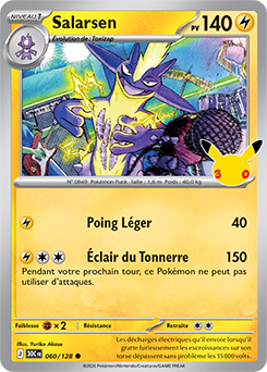 Carte Pokémon Communes Salarsen 060/128 de la série 30e Anniversaire