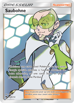Carte Pokémon Dresseur Full Art Saubohne 208/214 de la série Tonnerre Perdu