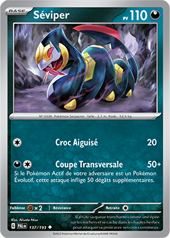 Carte Pokémon Peu commune Séviper 137/193 de la série Évolutions à Paldea