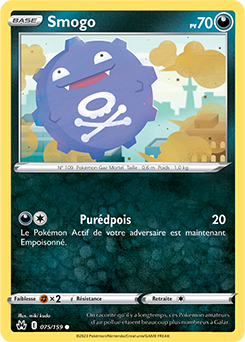 Carte Pokémon Communes Smogo 075/159 de la série Zénith Suprême