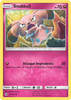 Carte Pokémon Commune Snubbull 90/149 de la série Soleil & Lune