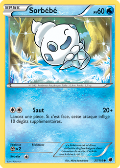 Carte Pokémon Sorbébé 27/116 de la série Glaciation Plasma en vente au meilleur prix