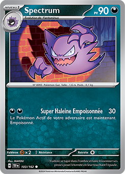 Carte Pokémon Spectrum 103/162 de la série Forces Temporelles en vente au meilleur prix