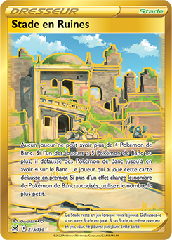 Carte Pokémon Stade en Ruines 215/196 de la série Origine Perdue en vente au meilleur prix