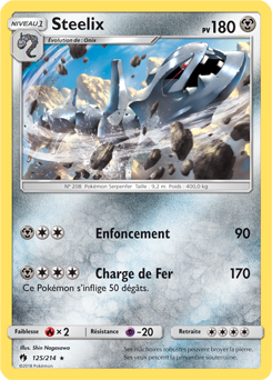 Carte Pokémon Rare Steelix 125/214 de la série Tonnerre Perdu