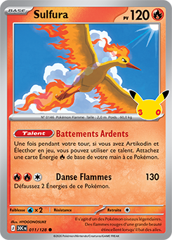 Carte Pokémon Communes Sulfura 011/128 de la série 30e Anniversaire