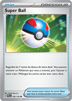 Carte Pokémon Communes Super Ball 183/193 de la série Évolutions à Paldea
