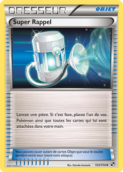 Carte Pokémon Peu commune Super Rappel 103/114 de la série Noir & Blanc