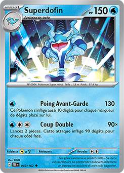 Carte Pokémon Superdofin 49/162 de la série Forces Temporelles en vente au meilleur prix