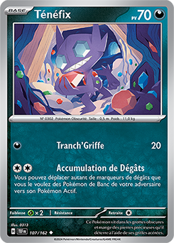 Carte Pokémon Ténéfix 107/162 de la série Forces Temporelles en vente au meilleur prix